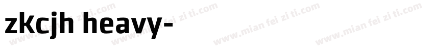 zkcjh heavy字体转换